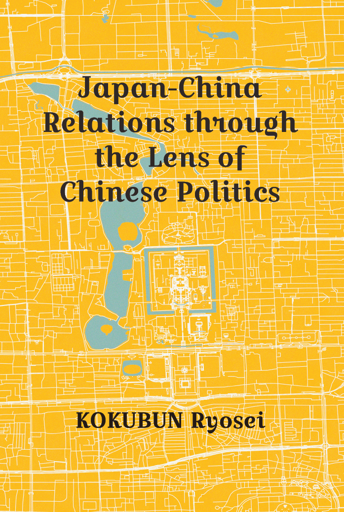 JapanChina Relations through the Lens of Chinese Politics JPIC
